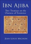 Ibn Ajiba, Two Treatises on the Oneness of Existence