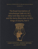 Royal Inscriptions of Ashurbanipal (668–631 BC), Assur-etel-ilani (630–627 BC), and Sin-sarra-iskun (626–612 BC), Kings of Assyria, Part 3