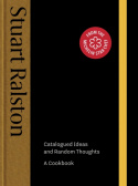 Catalogued Ideas and Random Thoughts