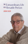Extraordinary Life of a Versatile Person
