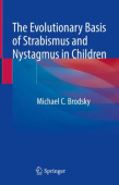 Evolutionary Basis of Strabismus and Nystagmus in Children