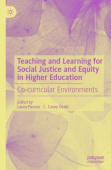 Teaching and Learning for Social Justice and Equity in Higher Education