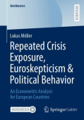Repeated Crisis Exposure, Euroskepticism & Political Behavior