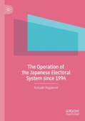Operation of the Japanese Electoral System since 1994