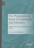 Philosophical Roots of Loneliness and Intimacy