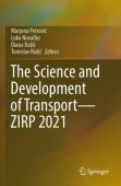 Science and Development of Transport—ZIRP 2021