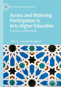 Access and Widening Participation in Arts Higher Education
