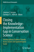 Closing the Knowledge-Implementation Gap in Conservation Science