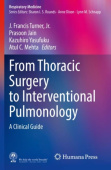 From Thoracic Surgery to Interventional Pulmonology