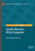 Janelle Monae’s "Dirty Computer"