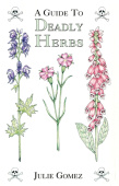 Guide to Deadly Herbs
