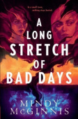 Long Stretch of Bad Days