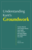 Understanding Kant's Groundwork