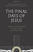 Final Days of Jesus