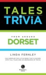 Tales & Trivia Dorset