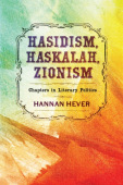 Hasidism, Haskalah, Zionism