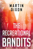 Recreational Bandits