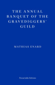 Annual Banquet of the Gravediggers’ Guild