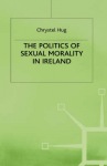 Politics of Sexual Morality in Ireland