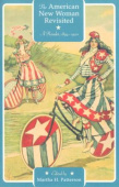 American New Woman Revisited