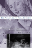 Public Life of the Fetal Sonogram