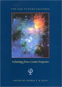 Far Future Universe