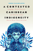 Contested Caribbean Indigeneity