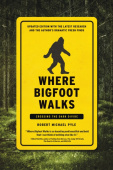 Where Bigfoot Walks