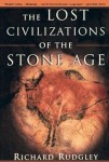 Lost Civilizations of the Stone Age