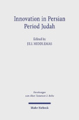 Innovation in Persian Period Judah