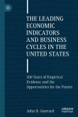 Leading Economic Indicators and Business Cycles in the United States