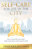 Self-Care for Life in the City