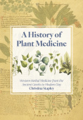 History of Plant Medicine