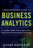 Practitioner's Guide to Business Analytics (PB)