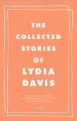 Collected Stories of Lydia Davis