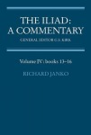 Iliad: A Commentary: Volume 4, Books 13-16