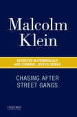 Chasing After Street Gangs