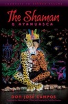 Shaman & Ayahuasca
