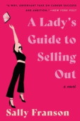 Lady's Guide to Selling Out