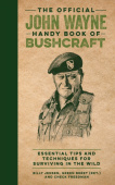 Official John Wayne Handy Book of Bushcraft