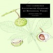Cambridge Illustrated Glossary of Botanical Terms