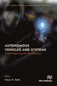 Autonomous Vehicles and Systems