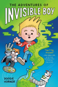 Adventures of Invisible Boy: A Graphic Novel