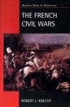 French Civil Wars, 1562-1598