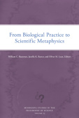 From Biological Practice to Scientific Metaphysics