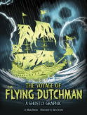 Voyage of the Flying Dutchman