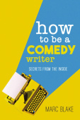 How To Be A Comedy Writer