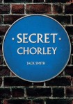 Secret Chorley
