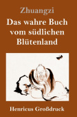 wahre Buch vom sudlichen Blutenland (GroĂźdruck)
