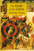Riddle of the Sophia and Other Essays